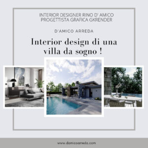 Ristrutturazione villetta -Interior design - D'Amico Arreda